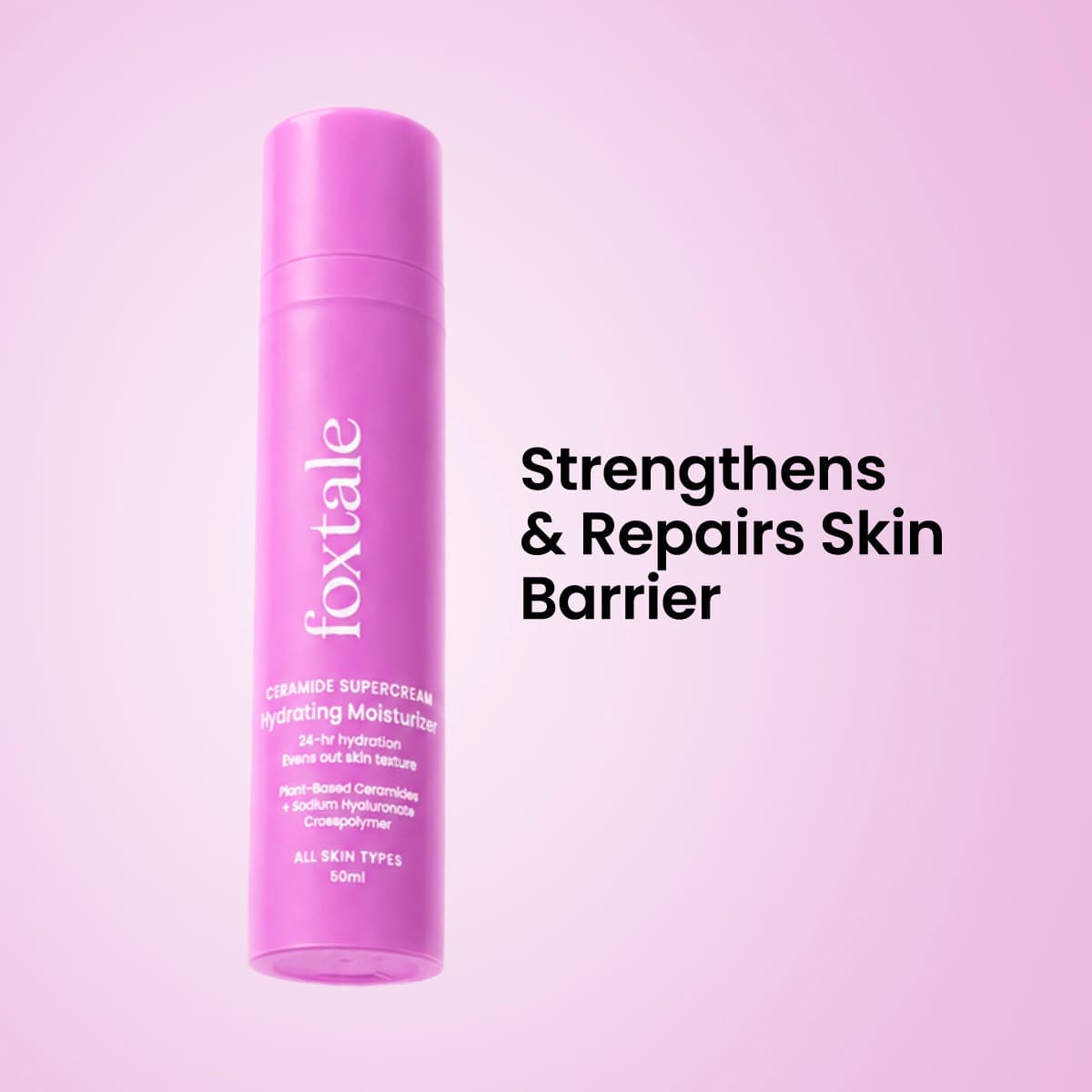 Foxtale facial moisturizer range including Brightening, Oil Balancing, and Ceramide Supercream moisturizers